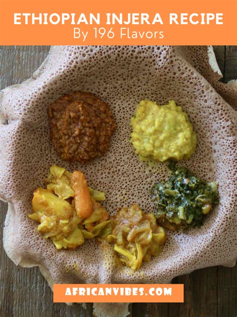 Ethiopian Injera Recipe By 196 Flavors African Vibes Recipes