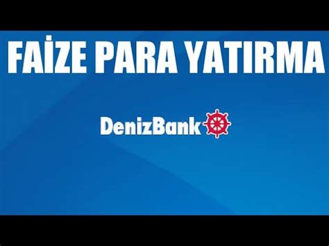 Denizbank Faize Para Yatırma Nasıl Yapılır YouTube