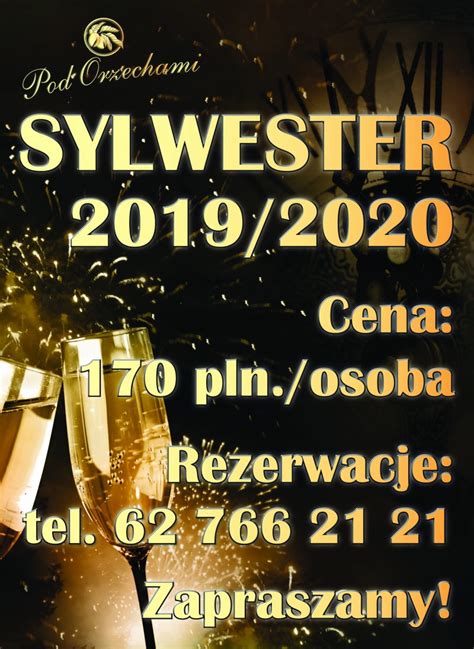 Sylwester 2019 2020 Restauracja Pod Orzechami