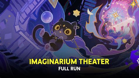 Imaginarium Theater Hard Mode Act Act Full Run Genshin Impact