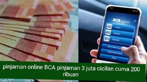 Syarat Dan Cara Daftar Pinjaman Online BCA Cuma Modal Foto KTP Bisa