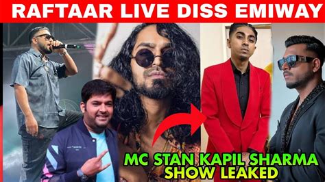 Mc Stan Biggest Record Kapil Sharma Show Raftaar Live Diss Emiway