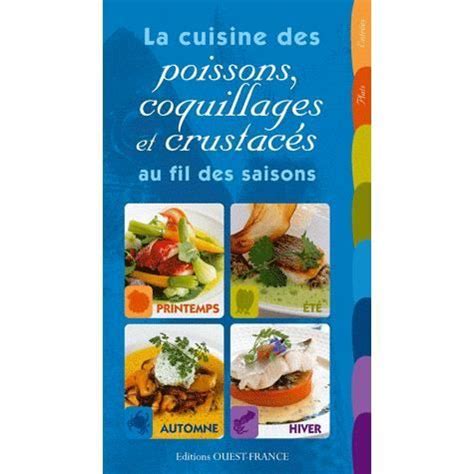 La cuisine des poissons coquillages et crustacés Cdiscount Librairie