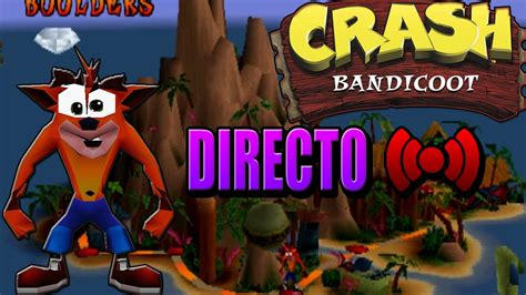 🔴directoun Nuevo Gameplay Con Crash Bandicoot El Original De Psone