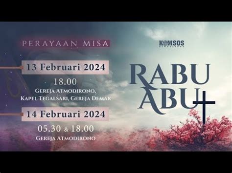 Perayaan Ekaristi Rabu Abu 14 Februari 2024 YouTube