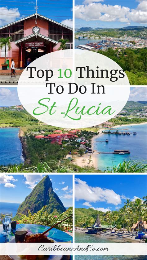 Top 10 Things To Do In St Lucia Caribbean Co Caribbean Travel