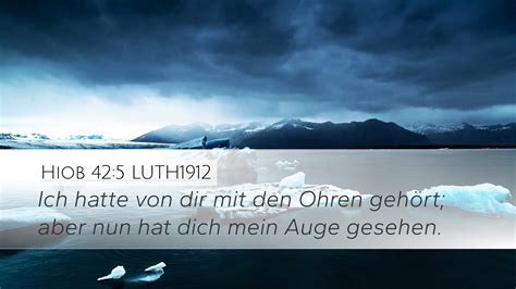 Hiob 42 5 LUTH1912 Desktop Wallpaper Ich Hatte Von Dir Mit Den Ohren