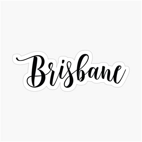 Brisbane Australia Sticker For Sale By Msa 42 Brisbane Australia