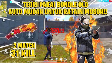 SOLO VS SQUAD PAKAI BUNDLE OLD AUTO MUDAH UNTUK RATAIN MUSUH 31 KILL