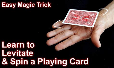 Easy Magic Trick How To Levitate And Spin A Playing Card Magic