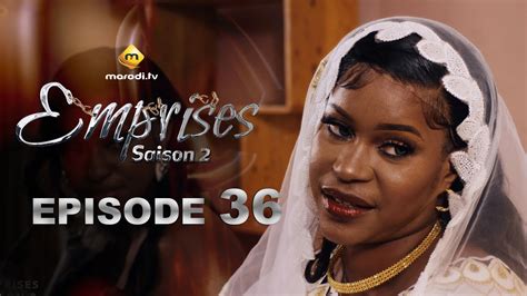 Série Emprises Saison 2 Episode 36 VOSTFR YouTube