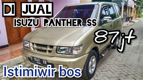 Di Jual Isuzu Panther Hi Grade Ss Tahun Harga Jt Nego Mobil