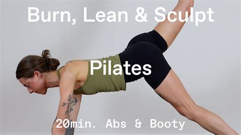 Burn Fat Get Lean Sculpt Your Body Mins Abs Booty Pilates