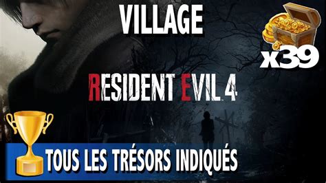 O Trouver Tous Les Tr Sors Indiqu S Village Pillage Du Village