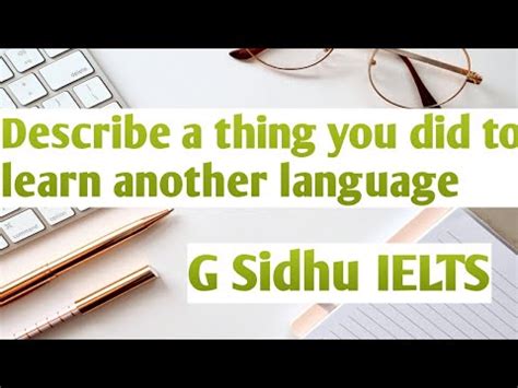 Describe A Thing You Did To Learn Another Language January To April