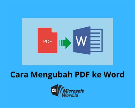 Cara Mengubah Pdf Ke Word Menggunakan Pc Desktop Dan Smartphone