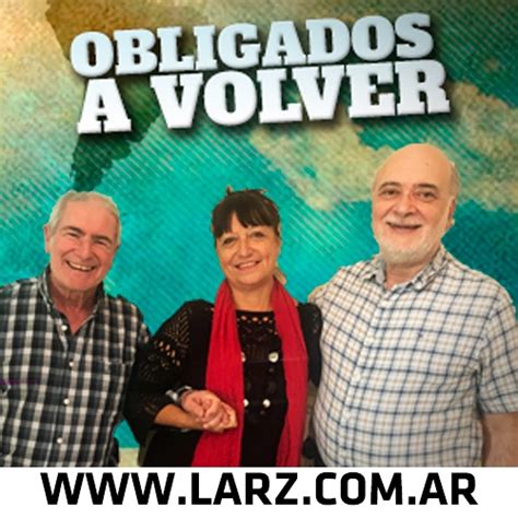 OBLIGADOS A VOLVER Escucha los últimos programas RadioCut Argentina