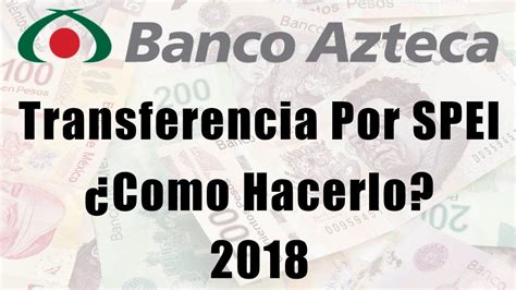 Cómo Realizar Depósitos A Banco Azteca De Manera Segura