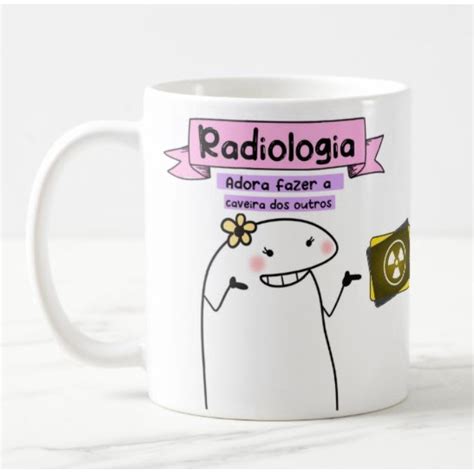 Caneca Profiss O Radiologista Feminina Divertida Flork Bent Submarino