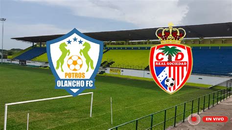 Donde Ver Olancho Fc Vs Real Sociedad En Vivo Liga Betcris