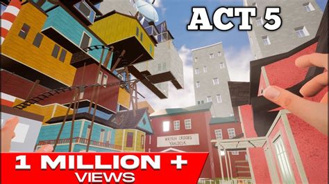 Hello Neighbor Act 5 Mod Free Roam Youtube