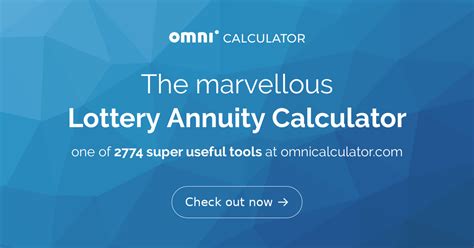 Lottery Annuity Calculator