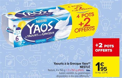 Promo Nestlé yaourts à la grecque yaos chez Carrefour Market