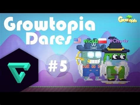 Growtopia Gt Dares Ep Ft Chudy Youtube