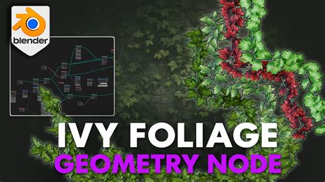 Blender 4 Ivy Foliage Geometry Node Blendernation Bazaar