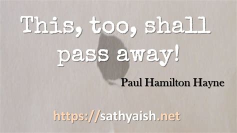 Poem This Too Shall Pass Away By Paul Hamilton Hayne Youtube