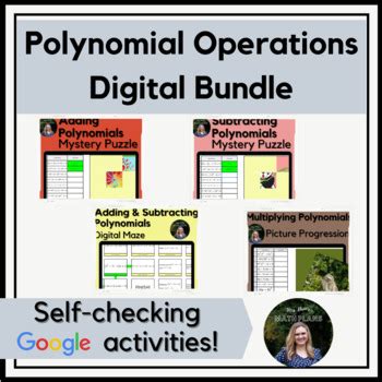 Polynomial Operations Google Activities Growing Bundle By Mrs Danns