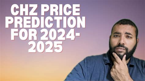 Chiliz CHZ Price Prediction For The 2024 25 Bull Run YouTube