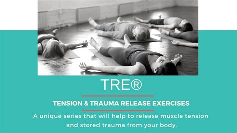 Tension And Trauma Release Exercises Tre Haumea Yoga Fitness Massage Chiropractic Sun