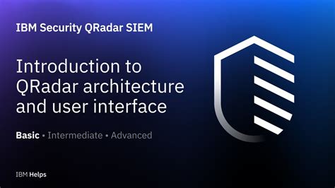 Qradar Introduction To Qradar Architecture And User Interface Youtube