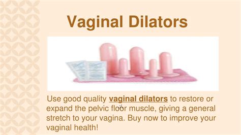 Ppt Vaginal Dilators Powerpoint Presentation Free Download Id 11413871