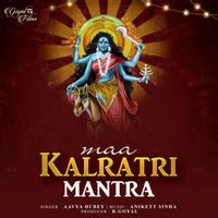 Maa Kalratri Mantra Song Download: Play & Listen Maa Kalratri Mantra all MP3 Song by Anikett ...