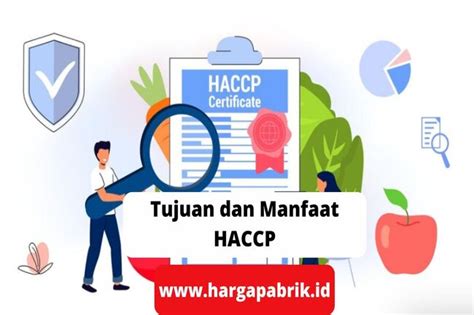 Tujuan Dan Manfaat HACCP