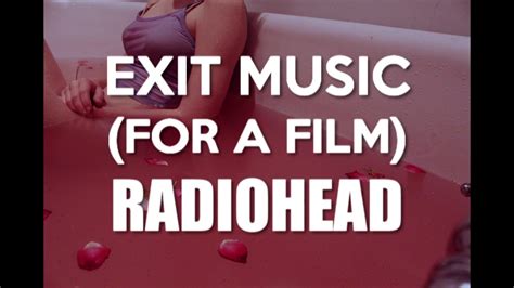 Exit Music For A Film Radiohead Lyrics Letra Traducida YouTube