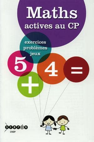 Maths actives au CP par Canopé jenseigne fr