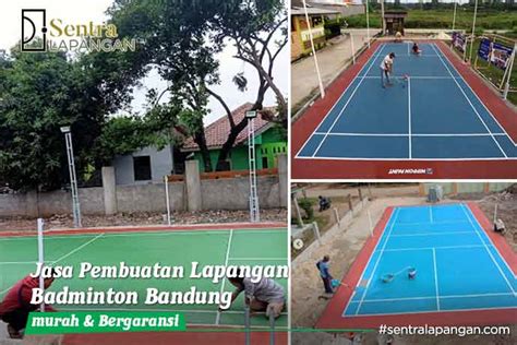 Jasa Pembuatan Lapangan Badminton Bandung Outdoor Indoor