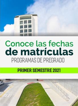 Conoce Las Fechas De Matr Culas Pregados Primer Semestre Universidad