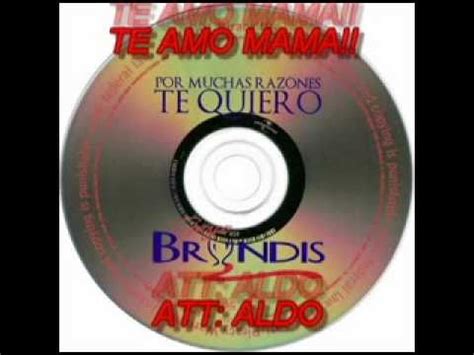 Grupo Bryndis Para Ti Mama YouTube