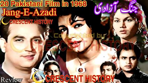 Jang E Azadi Jang E Azadi 1968 Urduhindi Pakistani Films