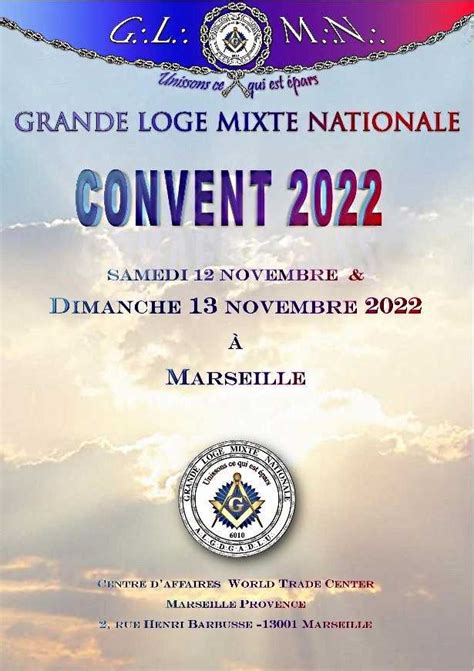 Convent De La Grande Loge Mixte Nationale Gadlu Info Franc