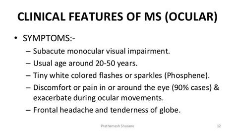 Multiple Sclerosis And Its Ocular Manifestations