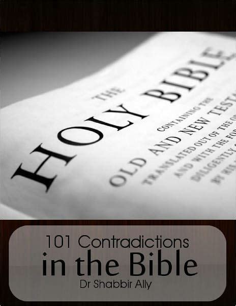 101 Contradictions In The Bible By Dr Shabbir Ally Ebook Barnes