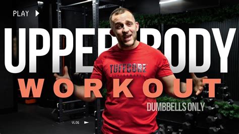 15 Min Dumbbell Upper Body Workout For Beginners No Repeat Follow