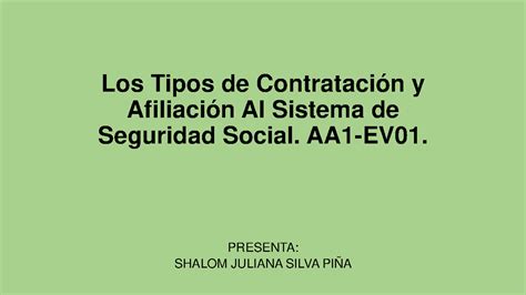 Los Tipos De Contrataci N Y Afiliaci N Al Sistema Los Tipos De