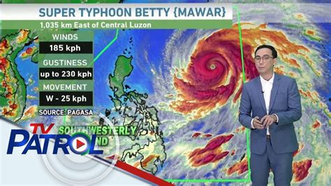 Super Typhoon Betty Nasa Loob Na Ng PAR Pero Wala Pa Ring Direktang