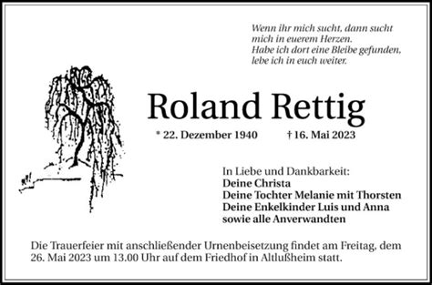 Traueranzeigen Von Roland Rettig Trauerportal Ihrer Tageszeitung